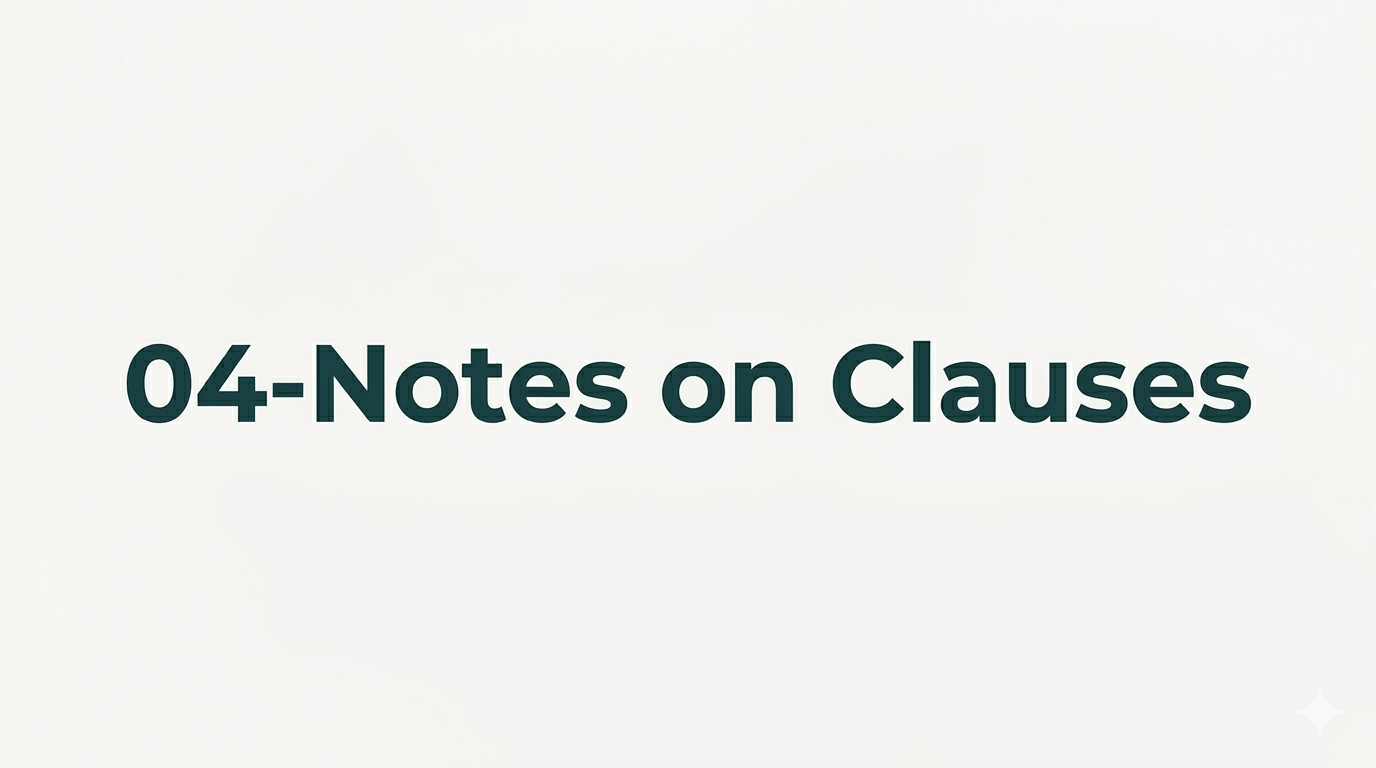 04-Notes on Clauses