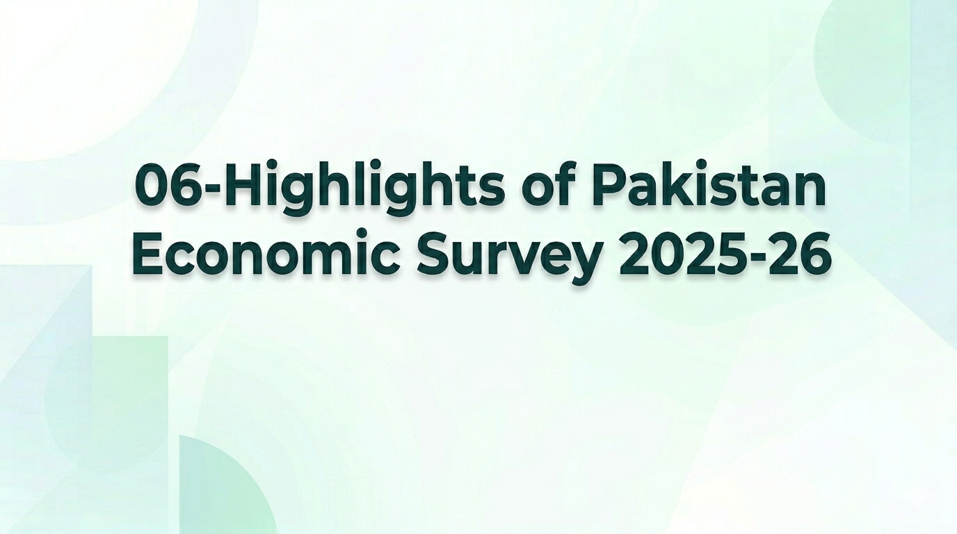06-Highlights of Pakistan Economic Survey 2025-26
