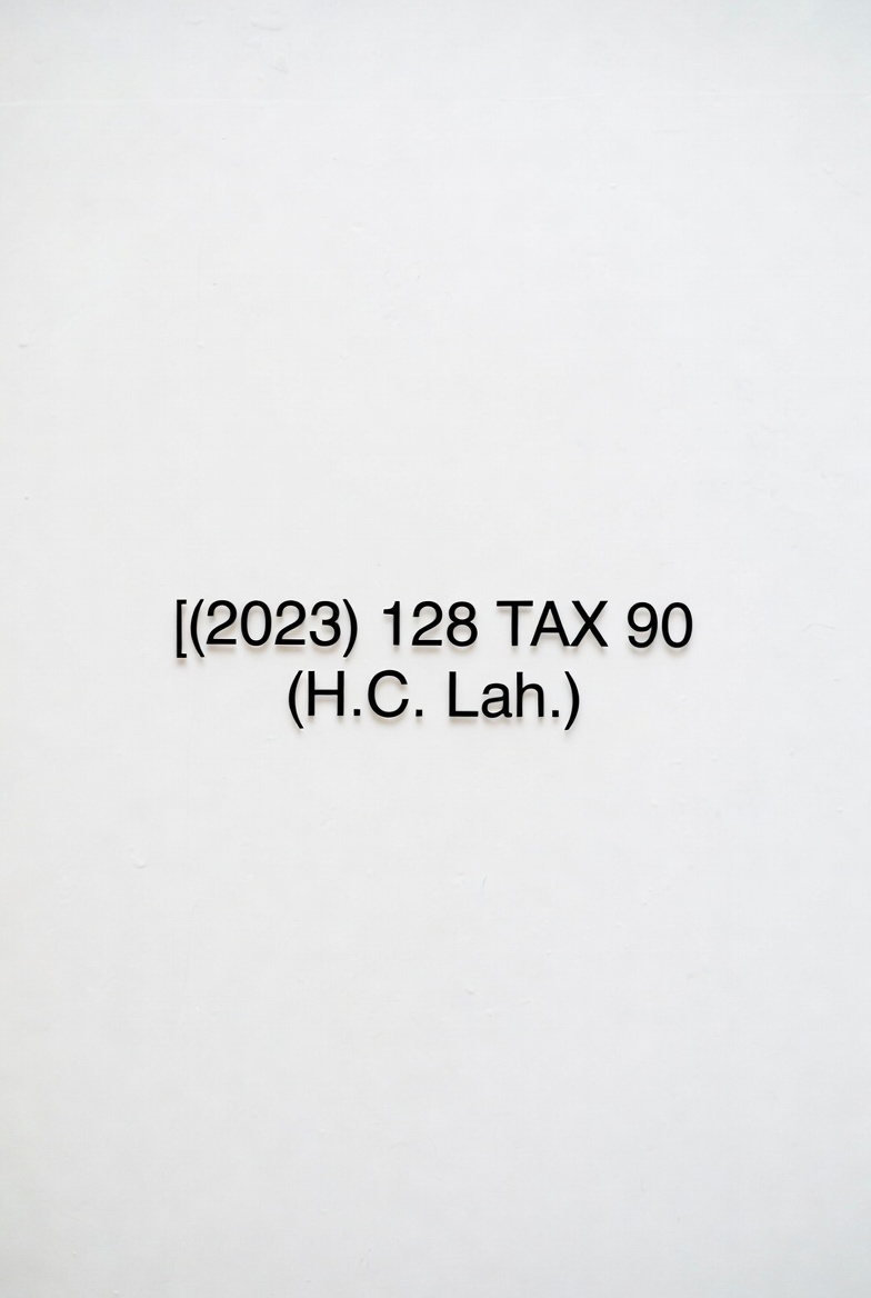 [(2023) 128 TAX 90 (H.C. Lah.)]