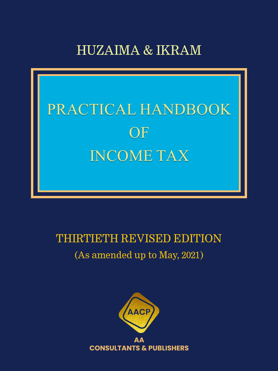 PRACTICAL HANDBOOK OF INCOME TAX (2025)